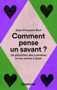 Picture of Comment pense un savant ? - Un physicien des Lumières et ses cartes à jouer