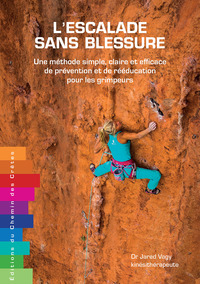 Picture of L'escalade sans blessure - une méthode simple, claire et efficace de prévention et de rééducation pour les grimpeurs