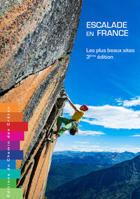 Image de ESCALADE EN FRANCE LES PLUS BEAUX SITES
