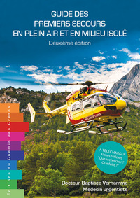 Image de GUIDE DES PREMIERS SECOURS EN PLEIN AIR ET EN MILIEU ISOLE (2E EDITION)