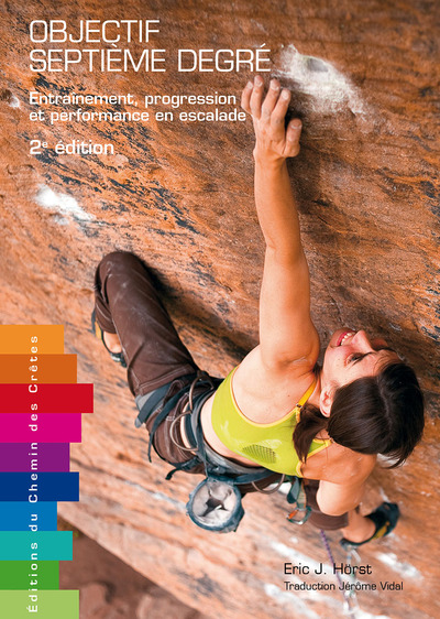Picture of Objectif septième degré - entraînement, progression et performance en escalade