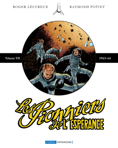 Image de LES PIONNIERS DE L'ESPERANCE : INTEGRALE VII, 1965-1966