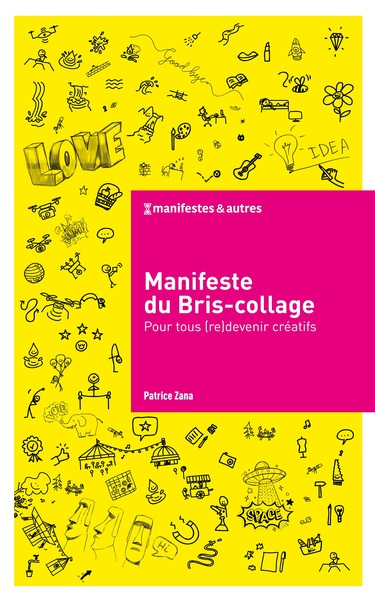 Image de Manifeste du Bris-collage