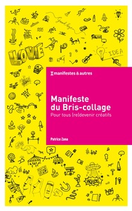 Image de Manifeste du Bris-collage