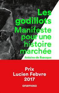 Picture of Les Godillots - Manifeste pour une histoire marchée