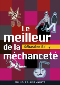 Image de Le meilleur de la méchanceté