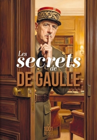 Image de Les secrets de Charles de Gaulle