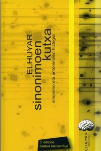 Image de SINONIMOEN KUTXA - SINONIMO ETA ANTONIMOEN HIZTEGIA