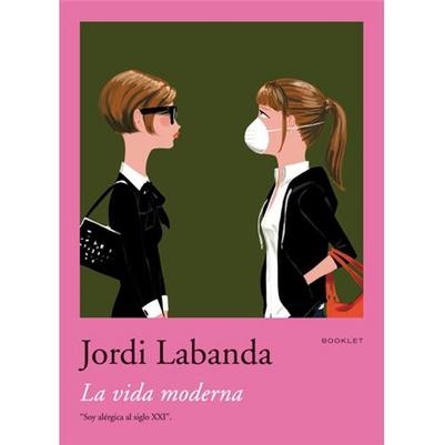 Picture of Jordi Labanda Booklet 3. La Vida Moderna /anglais