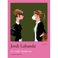 Picture of Jordi Labanda Booklet 3. La Vida Moderna /anglais