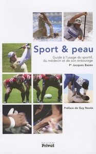 Picture of SPORT ET PEAU GUIDE A L USAGE DU SPORTIF DE SON MEDECIN