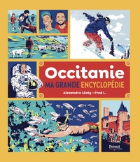 Picture of Occitanie, ma grande encyclopédie
