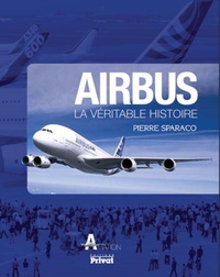 Picture of AIRBUS LA VERITABLE HISTOIRE