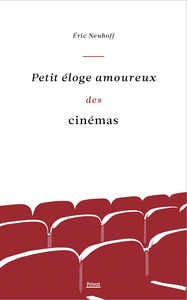Picture of Petit éloge amoureux des cinémas