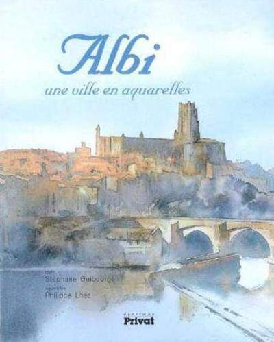 Picture of ALBI UNE VILLE EN AQUARELLES