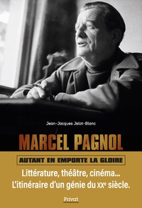 Image de Marcel Pagnol. Autant en emporte la gloire