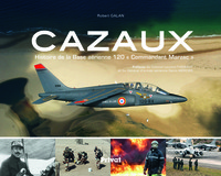 Picture of CAZAUX, BASE AERIENNE 120, COMMANDANT MARZAC