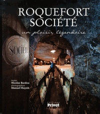Image de ROQUEFORT SOCIETE, UN PLAISIR LEGENDAIRE