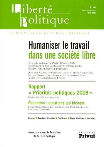 Picture of LIBERTE POLITIQUE N40 03-2008 HUMANISER LE TRAVAIL DANS UNE