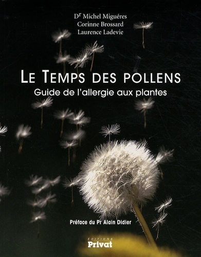 Picture of TEMPS DES POLLENS - GUIDE DE L ALLERGIE AUX PLANTES