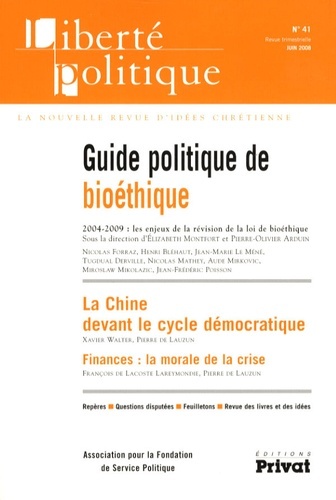 Picture of LIBERTE POLITIQUE N41 GUIDE POLITIQUE DE LA BIOETHIQUE 06-08