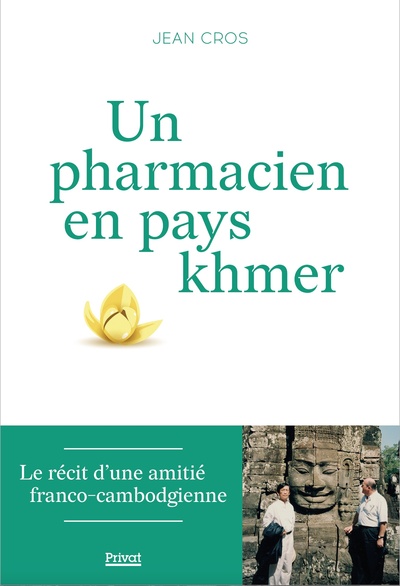 Picture of Un pharmacien en pays Khmer