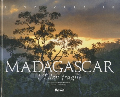 Image de BIODIVERSITE MADAGASCAR  L EDEN FRAGILE