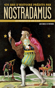 Image de 470 ANS D'HISTOIRE PRÉDITS PAR NOSTRADAMUS