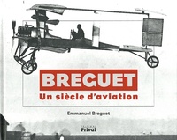 Image de BREGUET UN SIECLE D AVIATION