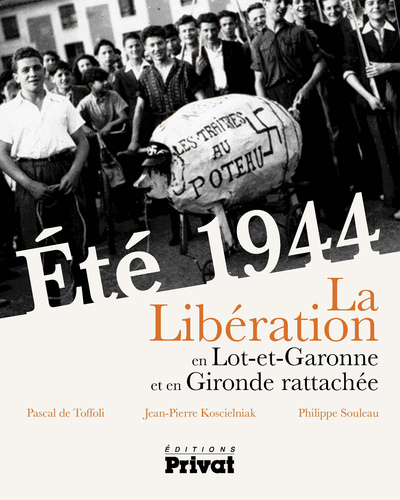 Image de ETE 1944 - LIBERATION EN LOT ET GARONNE ET GIRONDE RATTACHEE