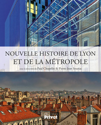 Image de NOUVELLE HISTOIRE DE LYON ET DE LA METROPOLE