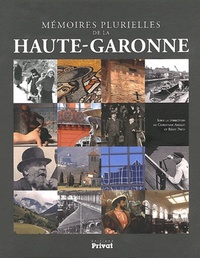 Picture of MEMOIRES PLURIELLES DE LA HAUTE-GARONNE