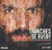 Picture of TRONCHES DE RUGBY SAISON 2008/2009 PAR CEUX QUI L'ONT VECUE