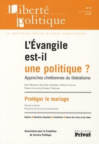 Picture of LIBERTE POLITIQUE N37 -EVANGILE EST-IL UNE POLITIQUE 05-2007