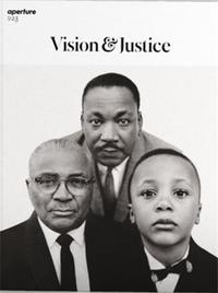 Image de Magazine Aperture 223 : Vision & Justice (Richard Avedon cover - black-and-white) /anglais
