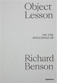 Image de Object Lesson On the Influence of Richard Benson /anglais