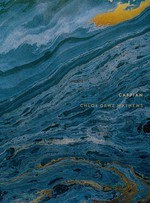 Image de Chloe Dewe Mathews: Caspian: The Elements /anglais