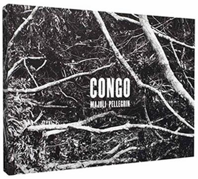 Image de Paolo Pellegrin Alex Majoli Congo (Edition en franCais) /franCais