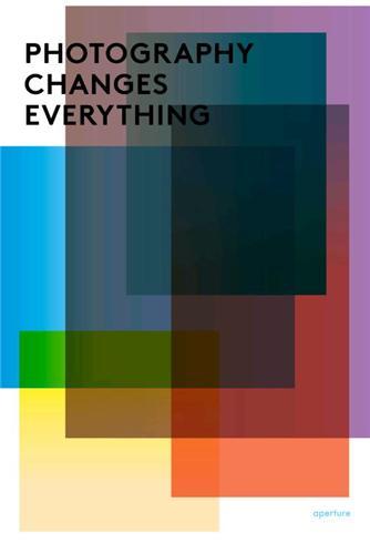 Image de Photography Changes everything /anglais