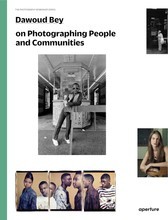 Picture of Dawoud Bey on Photographing People and Communities (The Photography Workshop Series) /anglais