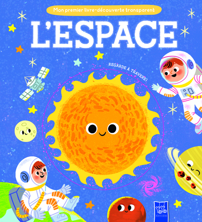 Picture of Mon premier livre-découverte transparent : L'espace