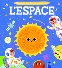 Picture of Mon premier livre-découverte transparent : L'espace