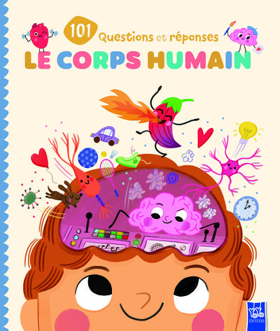 Picture of Le corps humain - 101 questions et réponses