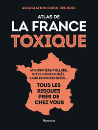 Picture of Atlas de la France toxique