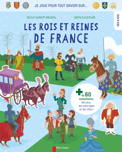 Picture of Je joue pour tout savoir sur... les rois et reines de France