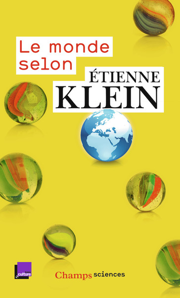 Picture of Le monde selon Étienne Klein