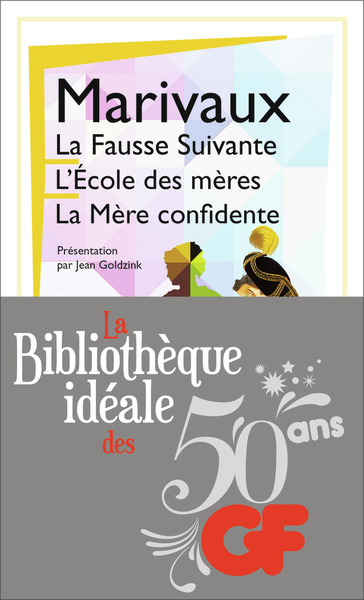 Image de LA FAUSSE SUIVANTE. L'ECOLE DES MERES. LA MERE CONFIDENTE