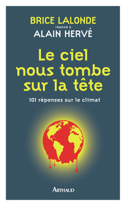 Picture of Le Ciel nous tombe sur la tête