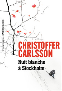 Picture of Nuit blanche à Stockholm