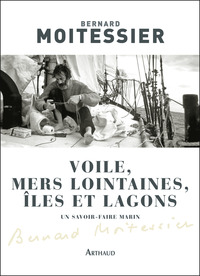 Picture of Voile, mers lointaines, îles et lagons